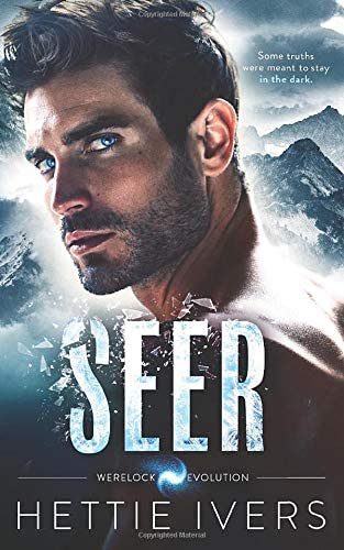 Seer: A Werelock Evolution Series Duet (Book 1 of 2)