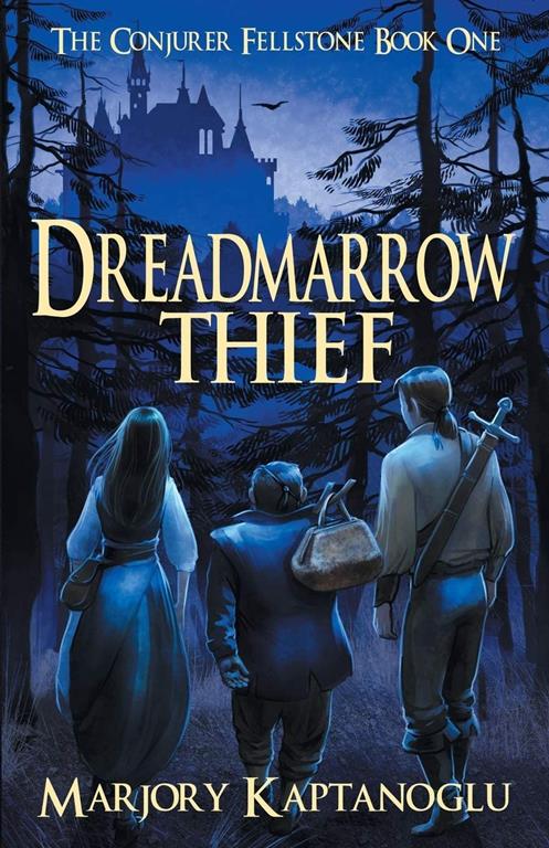 Dreadmarrow Thief (The Conjurer Fellstone)