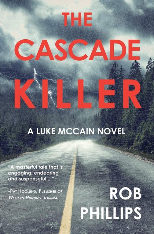 The Cascade Killer (Luke McCain Mysteries)