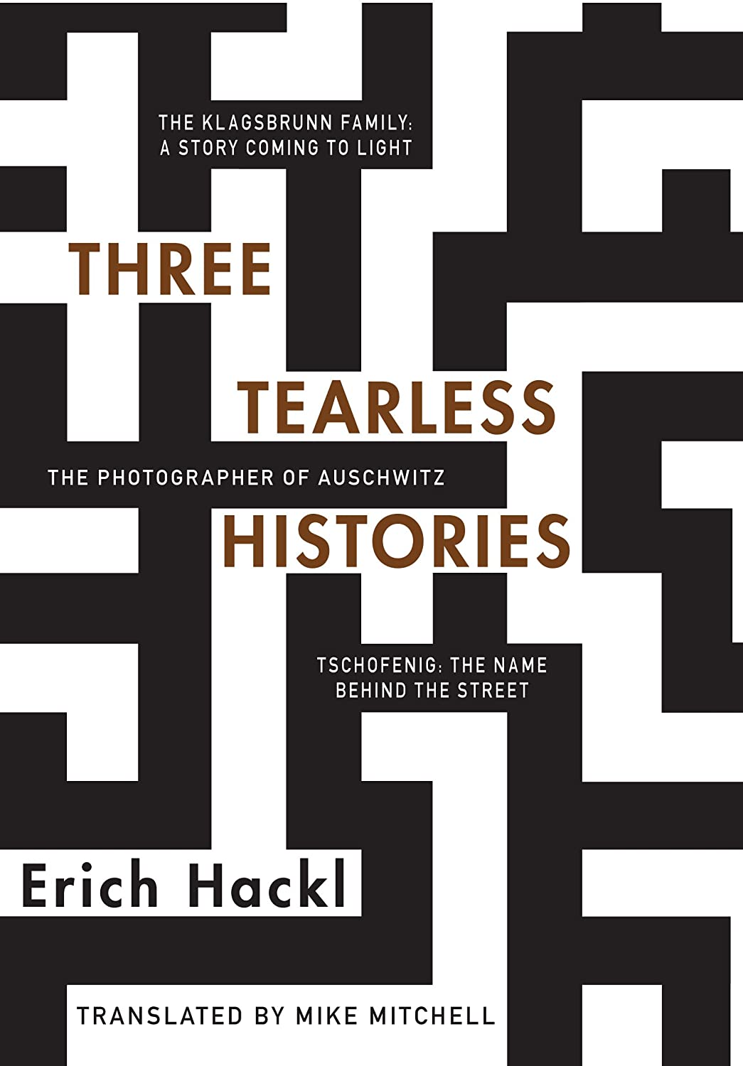 Three Tearless Histories