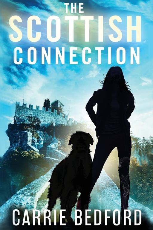 The Scottish Connection (Kate Benedict Mystery Series) (Volume 4)