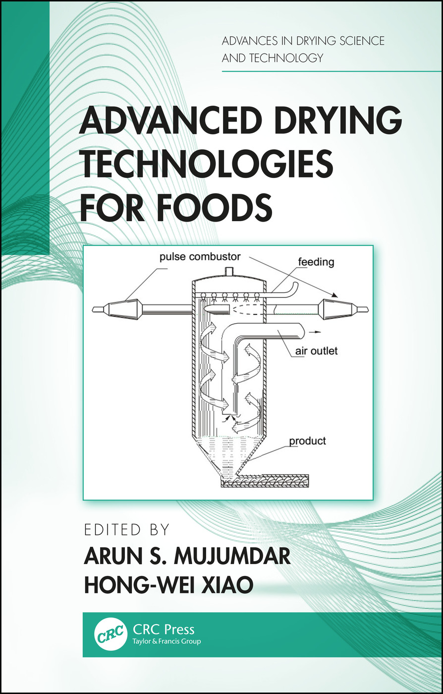 Advanced Drying Technologies for Foods