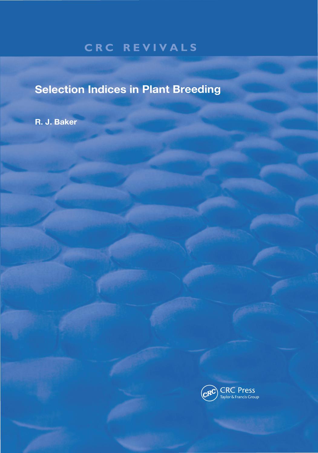 Selection Indices in Plant Breeding