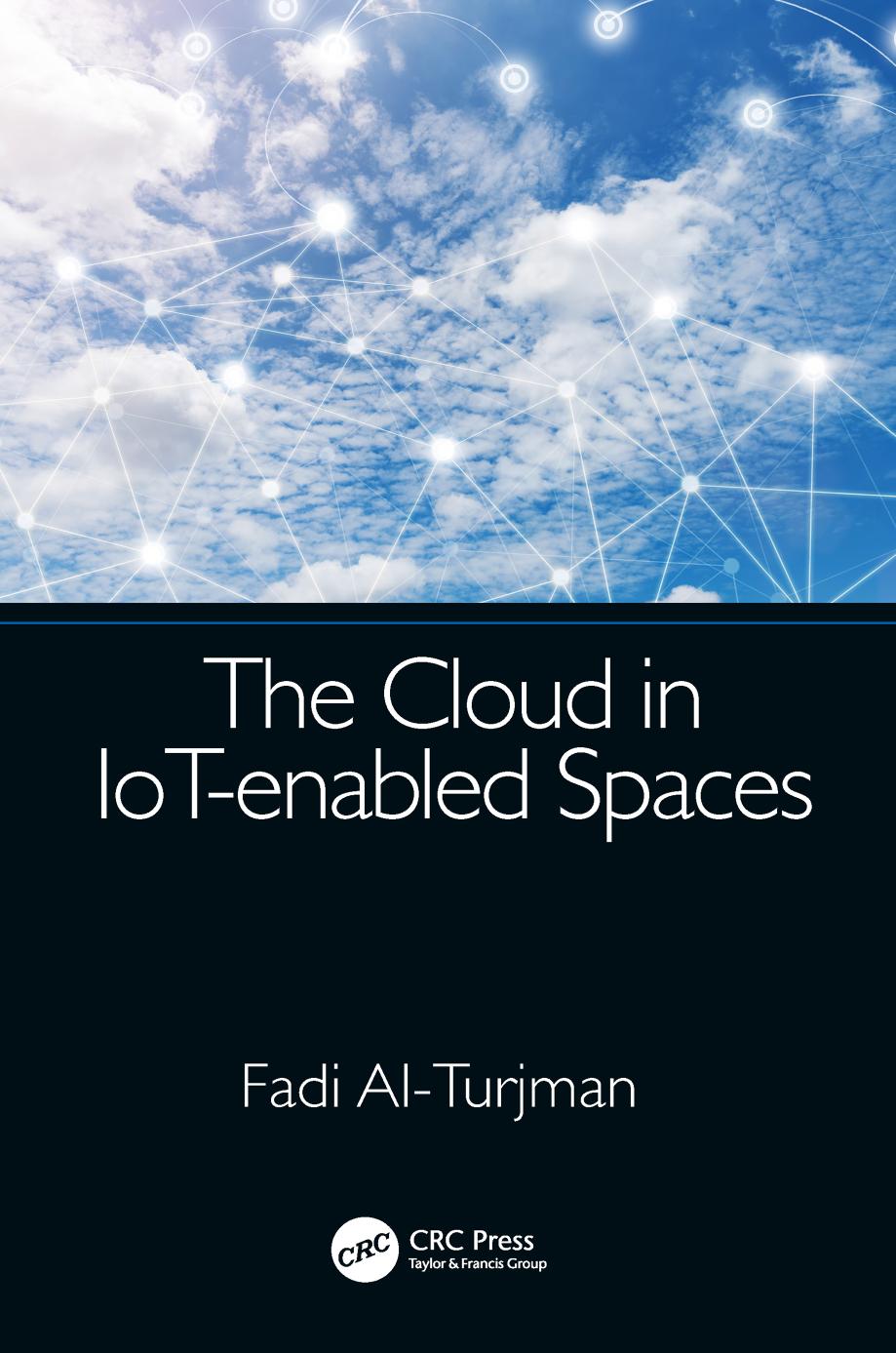 The Cloud in Iot-Enabled Spaces