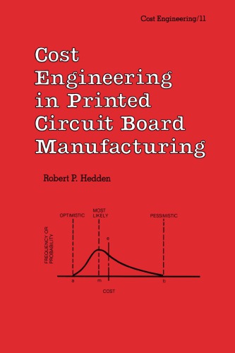 Cost engineering in printed circuit board manufacturing