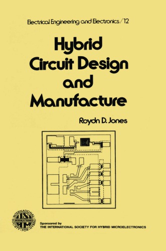 Hybrid Circuit Design and Manufacture.