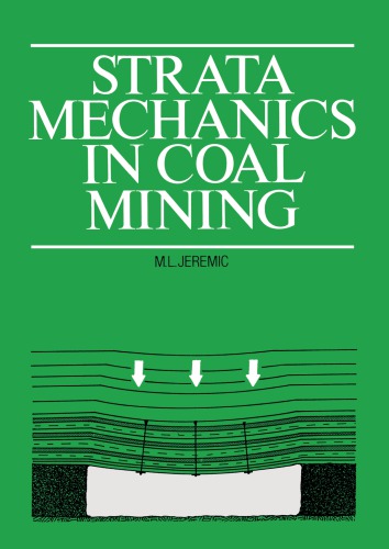 Strata mechanics in coal mining