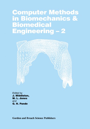 Computer methods in biomechanics & biomedical engineering -- 2