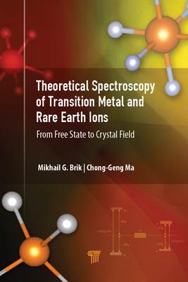 Theoretical Spectroscopy of Transition Metal and Rare Earth Ions