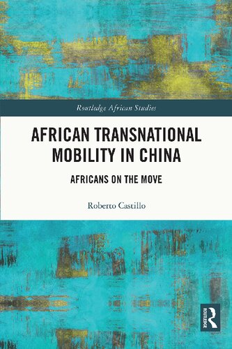 African Transnational Mobility in China