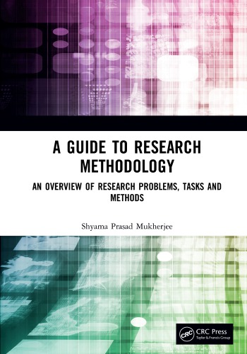 A guide to research methodology : an overview of research problems, tasks and methods