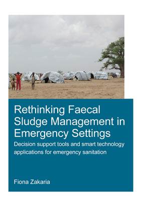 Rethinking Faecal Sludge Management in Emergency Settings