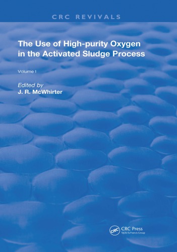 The Use of High-Purity Oxygen in the Activated Sludge