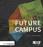 Future campus : design quality in university buildings