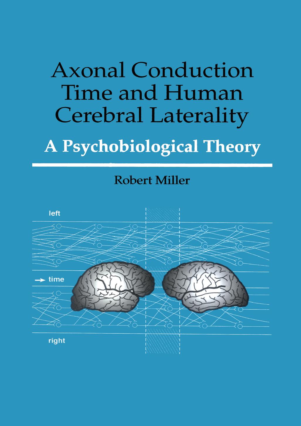 Axonal Conduction Time and Human Cerebral Laterality