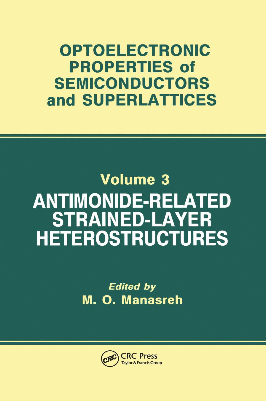 Antimonide-Related Strained-Layer Heterostructures