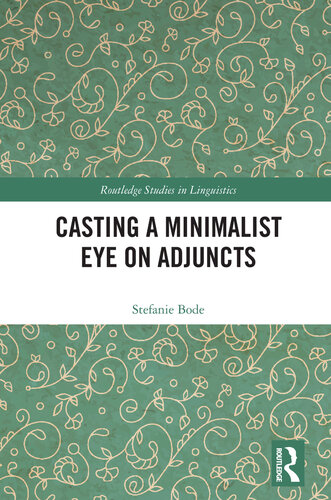 Casting a minimalist eye on adjuncts