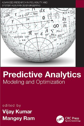 Predictive analytics : modeling and optimization