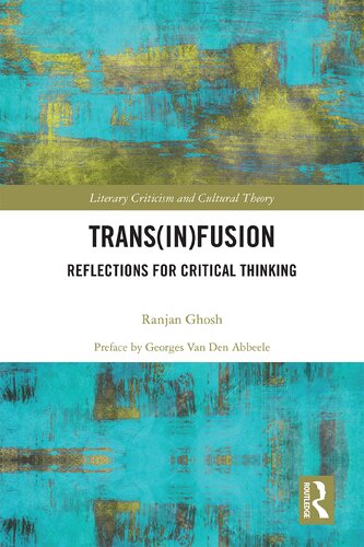 Trans(in)fusion : reflections for critical thinking