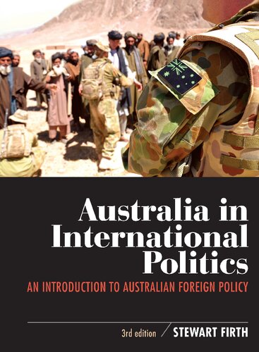 Australia in international politics : an introduction to Australian foreign policy