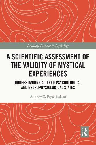 A Scientific Assessment of the Validity of Mystical Experiences