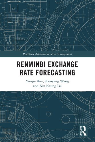 RENMINBI EXCHANGE RATE FORECASTING.