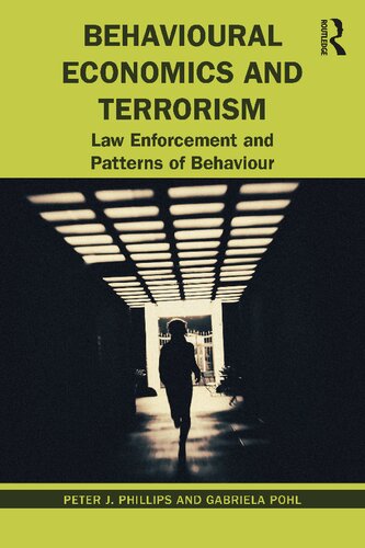 Behavioural economics and terrorism : law enforcement and patterns of behaviour