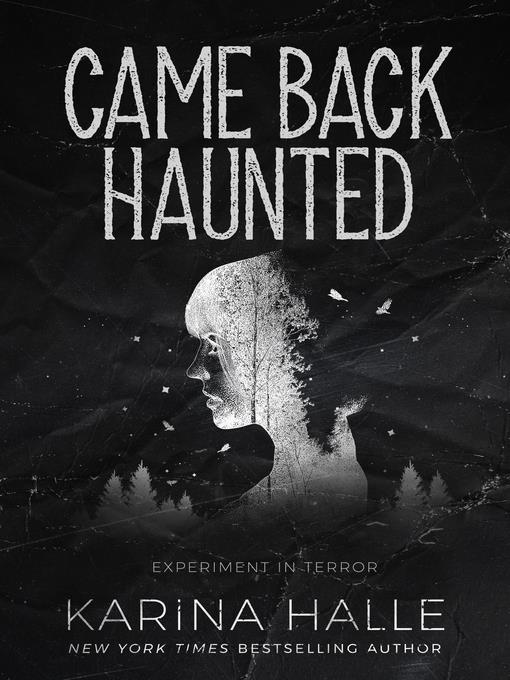 Came Back Haunted (Experiment in Terror #10)