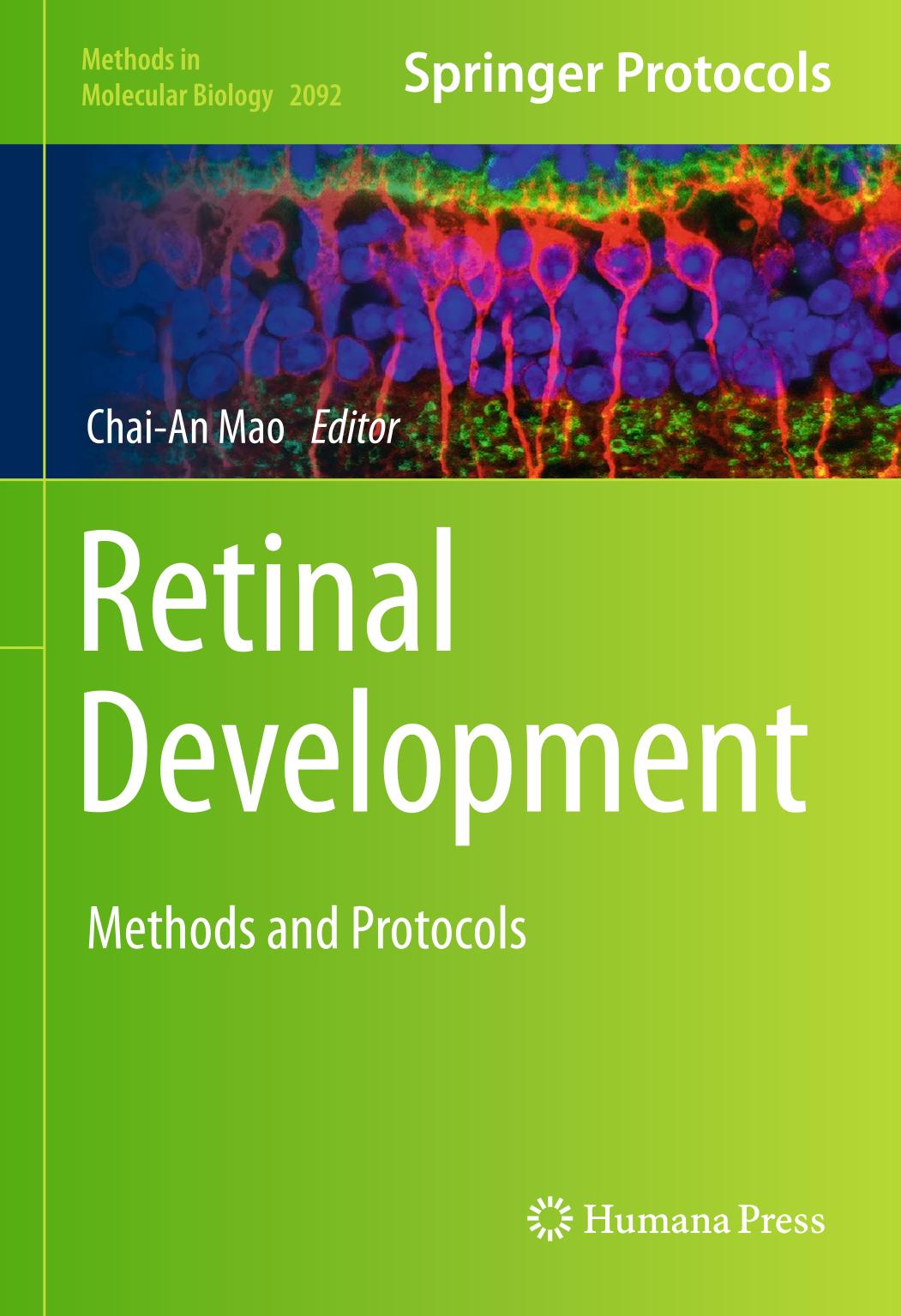 Retinal Development : Methods and Protocols