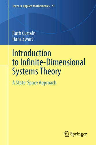 Introduction to Infinite-Dimensional Systems Theory A State-Space Approach