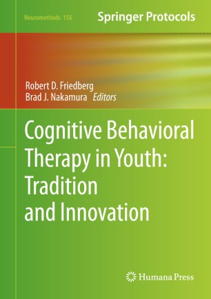 Cognitive Behavioral Therapy in Youth: Tradition and Innovation