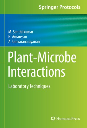 Plant-Microbe Interactions : Laboratory Techniques