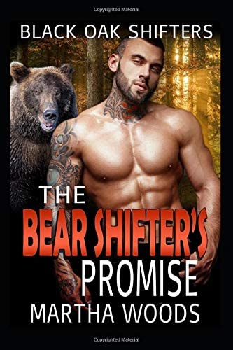 The Bear Shifter&rsquo;s Promise (Black Oak Shifters)