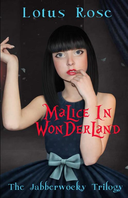 Malice in Wonderland: The Jabberwocky Trilogy (Malice in Wonderland Saga)