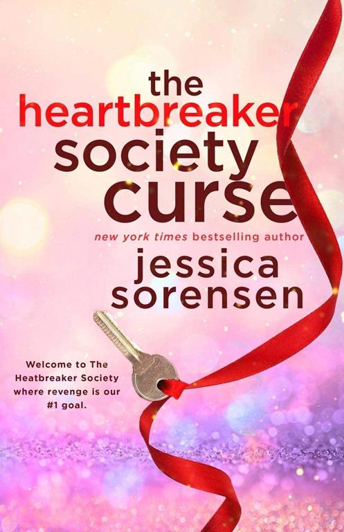 The Heartbreaker Society Curse (The Heartbreaker Society Series)