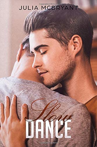 Slow Dance: Crispin and Wills 3 (Southern Seduction)