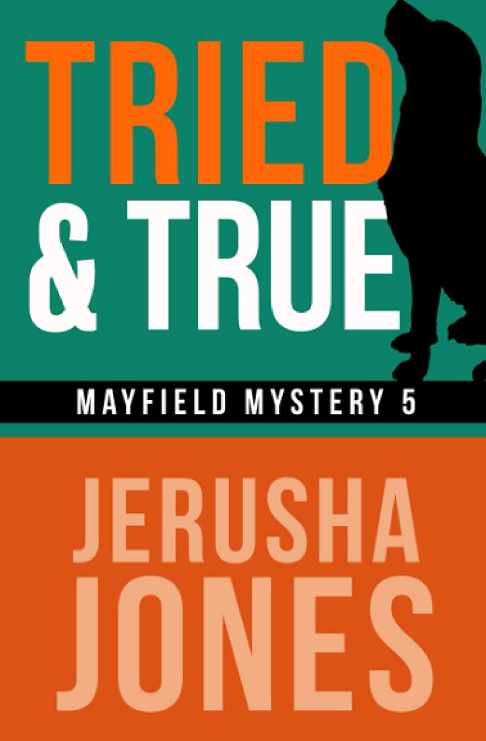 Tried &amp; True (Mayfield Mystery Series)