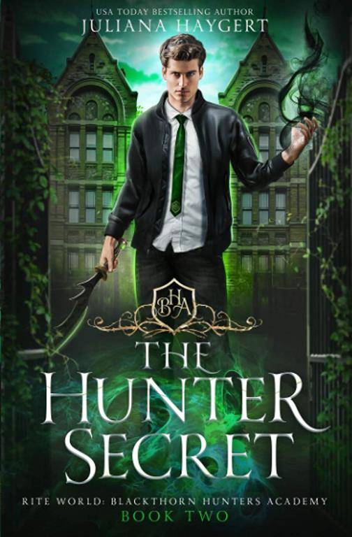 The Hunter Secret (Rite World: Blackthorn Hunters Academy)