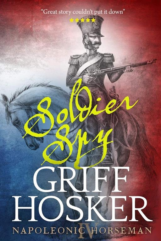 Soldier Spy (Napoleonic Horseman)