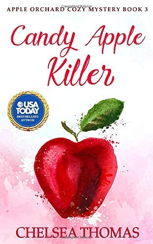 Candy Apple Killer (Apple Orchard Cozy Mystery)