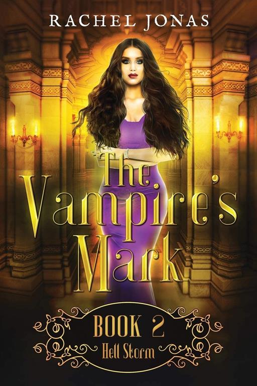 The Vampire's Mark 2: Hell Storm