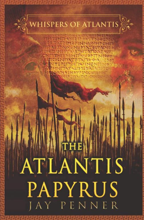 The Atlantis Papyrus: Not all secrets are worth revealing (Whispers of Atlantis)