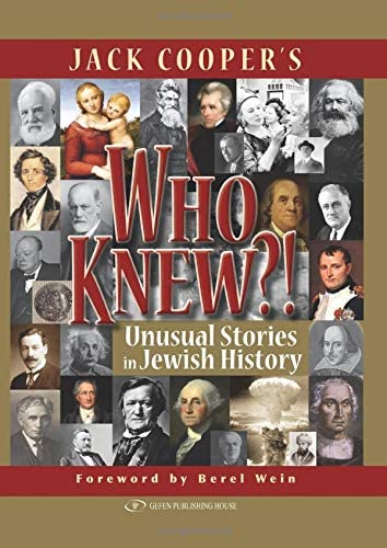 Who Knew?!: Unusual Stories in Jewish History