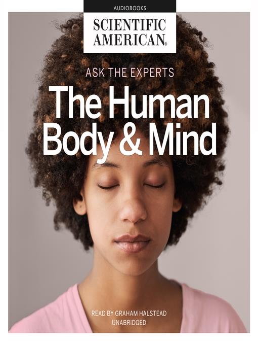 The Human Body and Mind