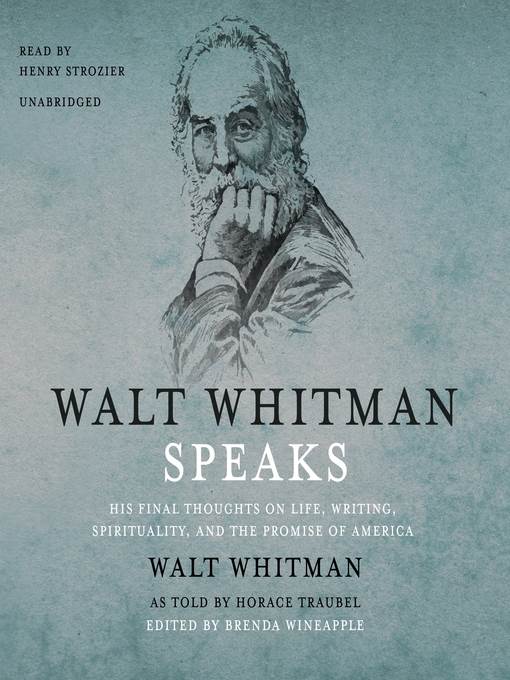 Walt Whitman Speaks