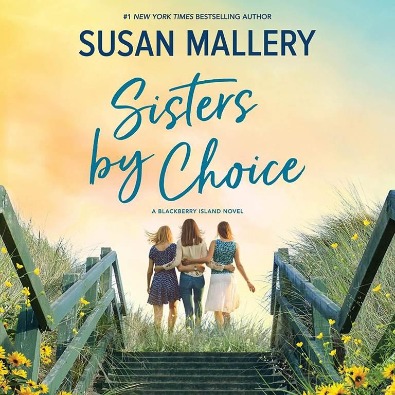Sisters by Choice (The Blackberry Island Series) (The Blackberry Island Series, 4)