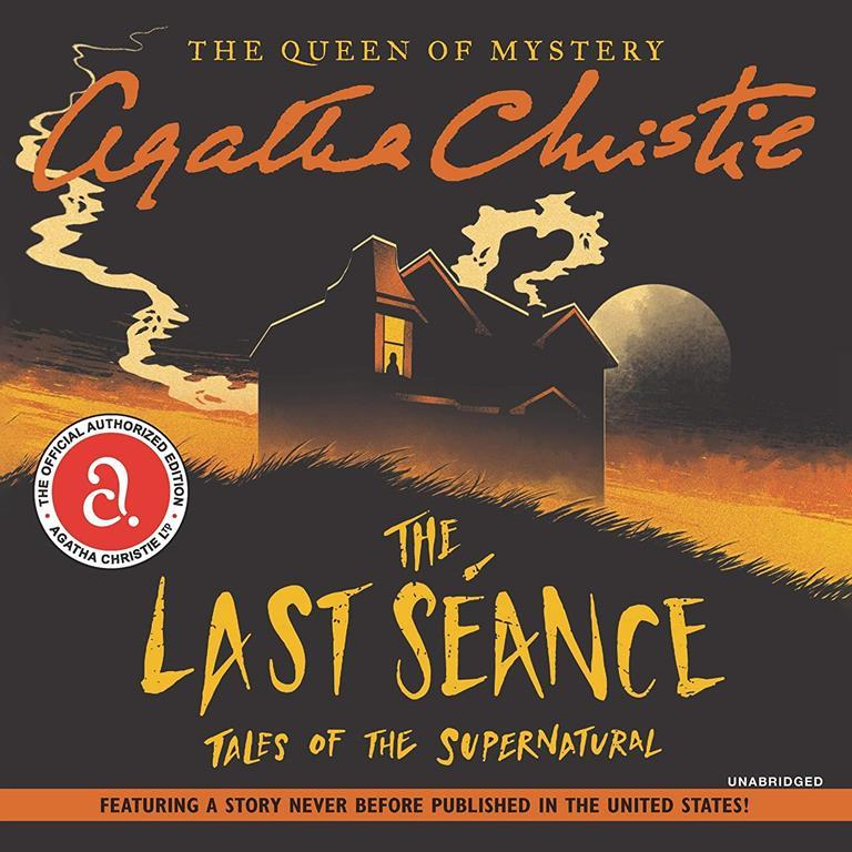 The Last Seance: Tales of the Supernatural