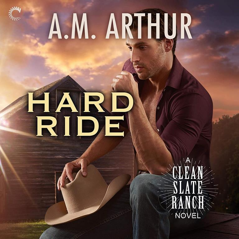 Hard Ride (The Clean Slate Ranch Series) (The Clean Slate Ranch Series, 5)