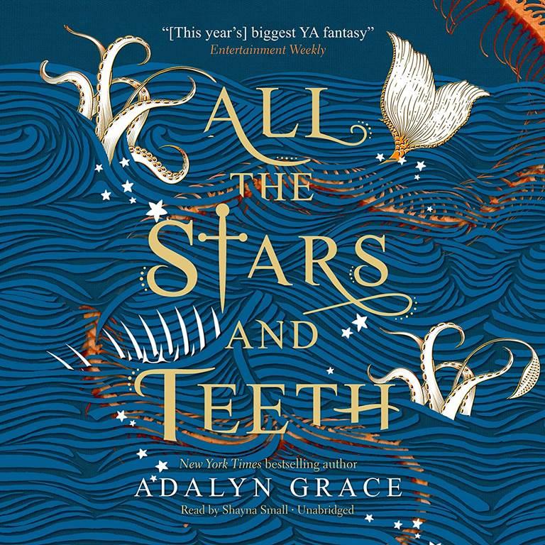 All the Stars and Teeth (The All the Stars and Teeth Duology) (All the Stars and Teeth Duology, 1)