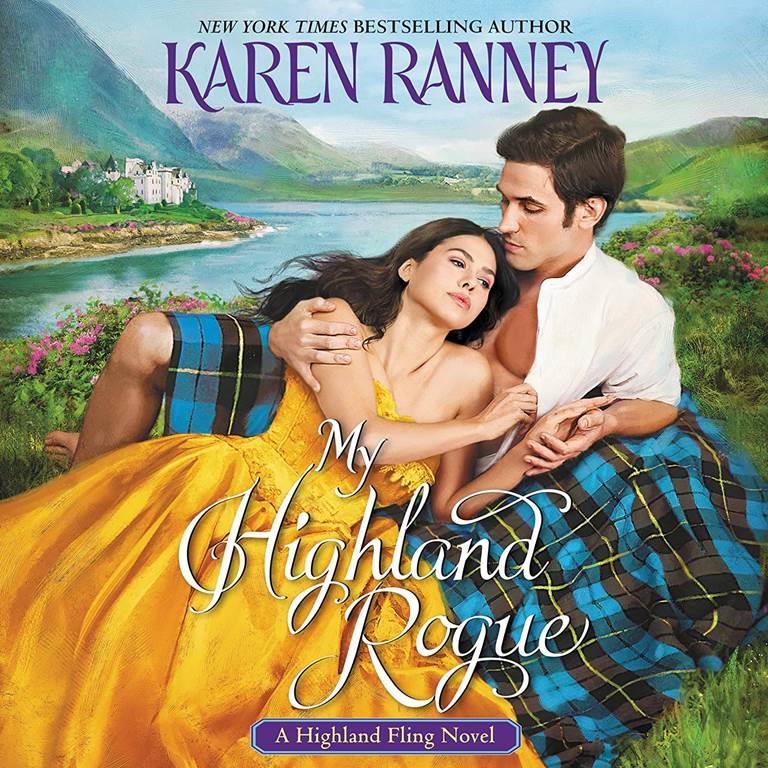 My Highland Rogue: A Novel (The Highland Fling Series) (The Highland Fling Series, 1)